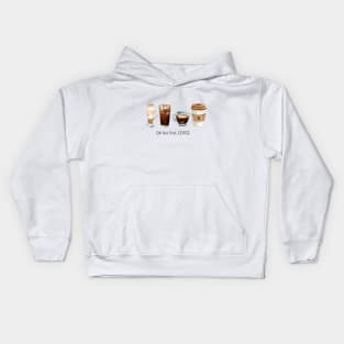 Ok but first coffee Kids Hoodie